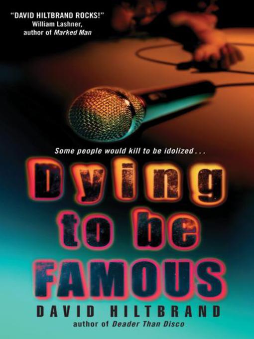 Cover image for Dying to Be Famous